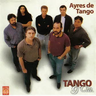 Ayres de Tango by Tango y Cía.