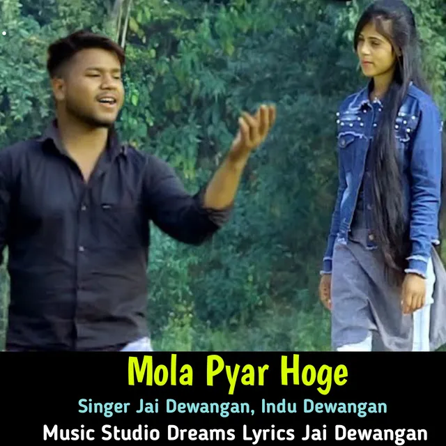 Mola Pyar Hoge