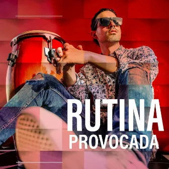 Rutina Provocada by Otto Santana