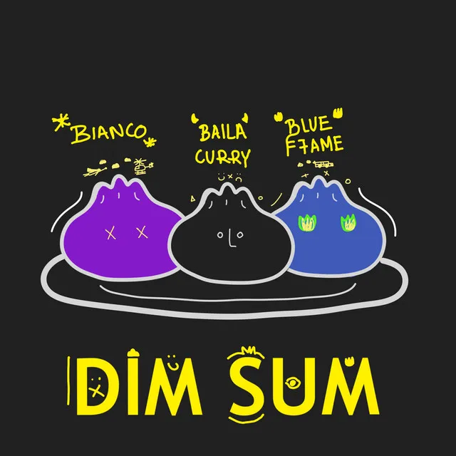 DIM SUM