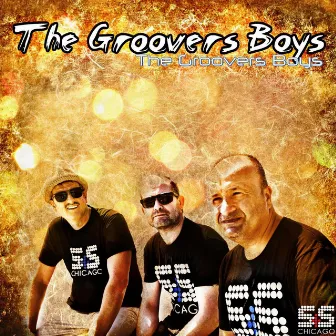 The Groovers Boys by The Groovers Boys