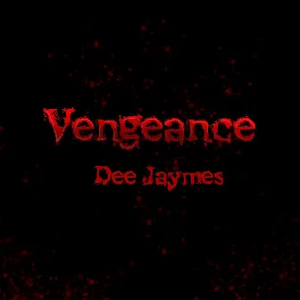 Vengeance by Dee Jaymes