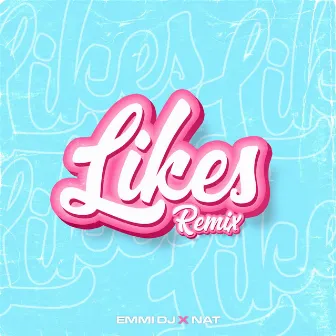 Likes (Remix) by Nati Tarmezzano