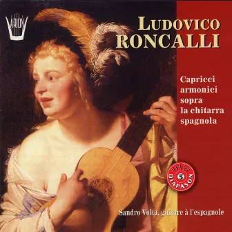 Roncalli : Caprices harmoniques sur guitare espagnole by Ludovico Roncalli