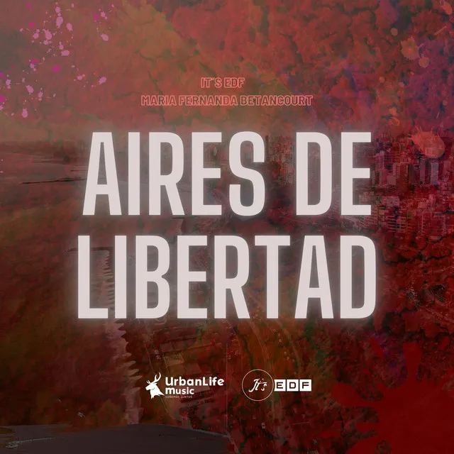 Aires De Libertad