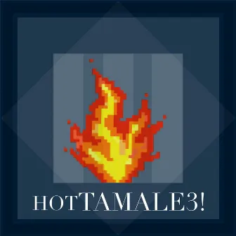 hotTAMALE3! by MCKlay