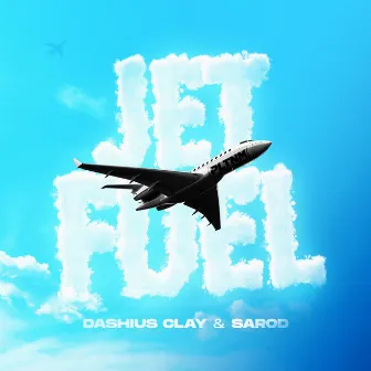 Jet Fuel by Dashius Clay