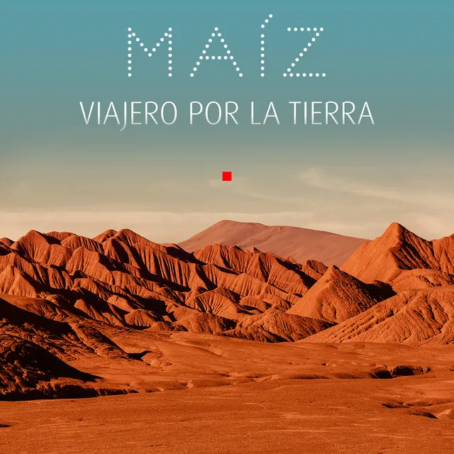 Maiz - Viajero por la Tierra