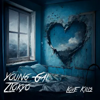 Love Kills by Young Gal