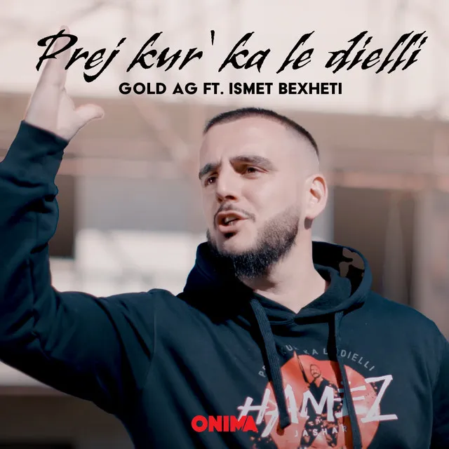 Prej kur' ka le dielli (Hamëz Jashari)