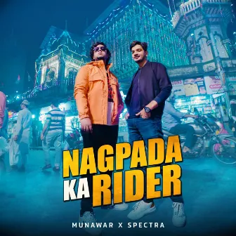 Nagpada Ka Rider by Spectra Music