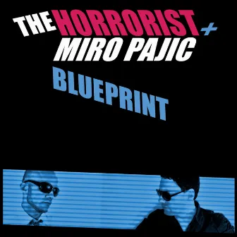 Blueprint by The Horrorist