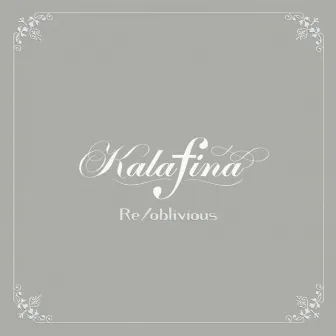 Re/oblivious by Kalafina