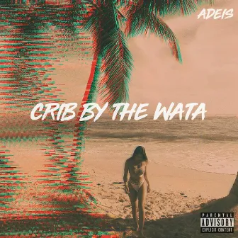 Crib by the Wata by Adeis