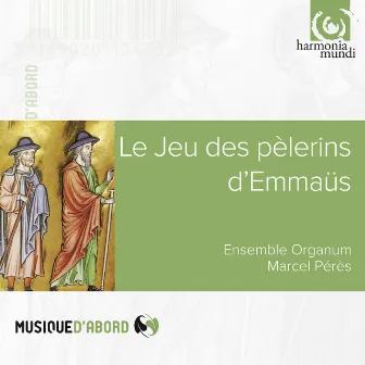 Le Jeu des pèlerins d'Emmaüs by Marcel Pérès