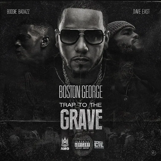 Trap to the Grave (feat. Boosie Badazz & Dave East)