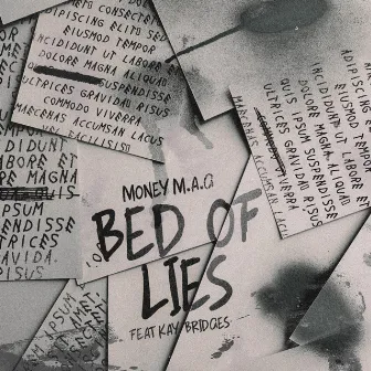 Bed Of Lies by Money M.A.G