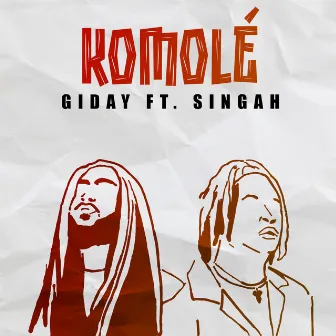 Komole by GIDAY