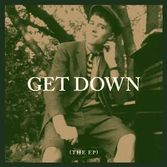 Get Down (The EP) by Gilbert O'Sullivan