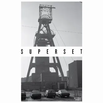 Superset - EP by Saturday, Monday