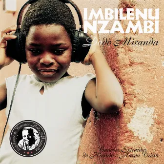 Imbilenu Nzambi by Dodô Miranda