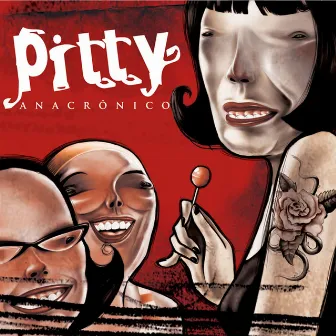 Anacrônico by Pitty