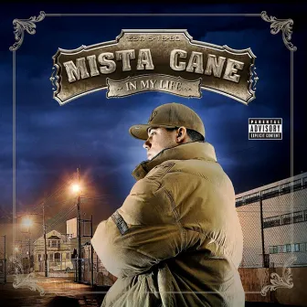 In My Life by Mista Cane