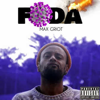 Foda by Max Griot