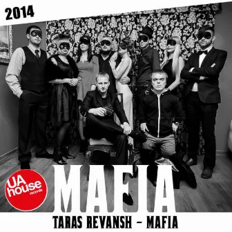 Mafia by Taras Revansh