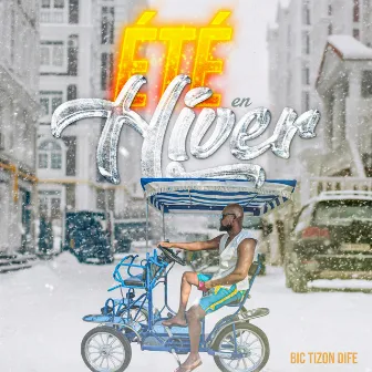 Été en hiver by Bic Tizon Dife