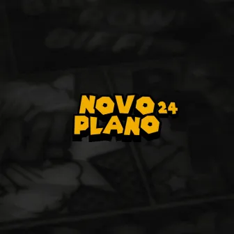 novo plano by yxng bino