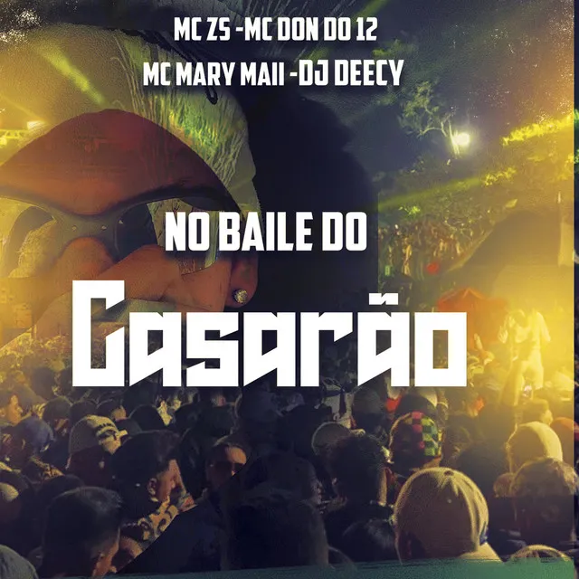 No Baile do Casarão