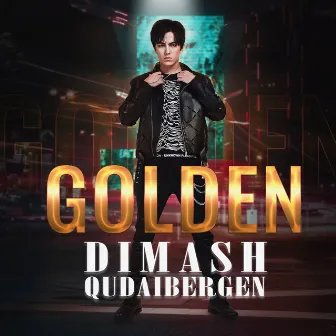 Golden by Dimash Qudaibergen