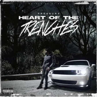 Heart of the Trenches by 4thQuarterPressure