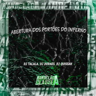 Abertura dos Portões do Inferno by DJ Duraes