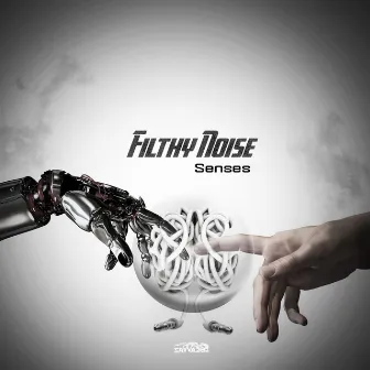 Senses by Filthy Noise