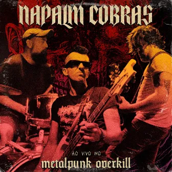 Ao Vivo No Metalpunk Overkill by Napalm Cobras