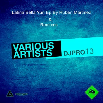 Latina Bella Yuri Ep by Ruben Martinez