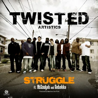 Struggle by Twisted