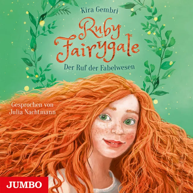 Kapitel 1 & Kapitel 2 & Kapitel 3 & Kapitel 4.1 - Ruby Fairygale. Der Ruf der Fabelwesen [Band 1]