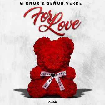 For Love by G Knox