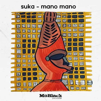 Mano Mano by Thee Suka