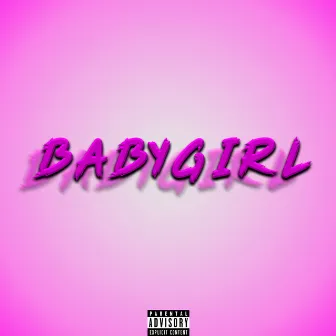 Babygirl by Lil Jheef