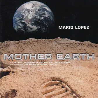 Mother Earth by Mario Lopez