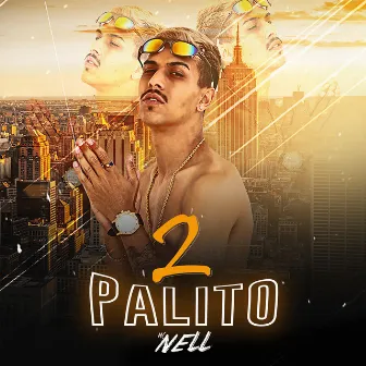 2 Palito by Mc Nell