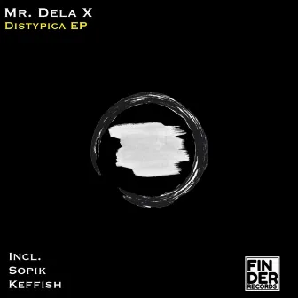 Distуpica EP by Mr. Dela X