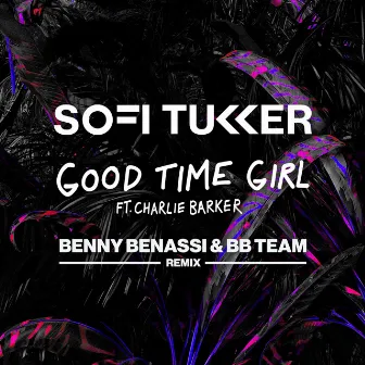 Good Time Girl (Benny Benassi & BB Team Remix) by Unknown Artist