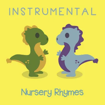 #16 Instrumental Nursery Rhymes by Calm Baby