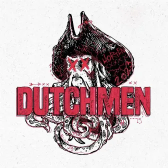 Dutchmen by Roc KrizzyB