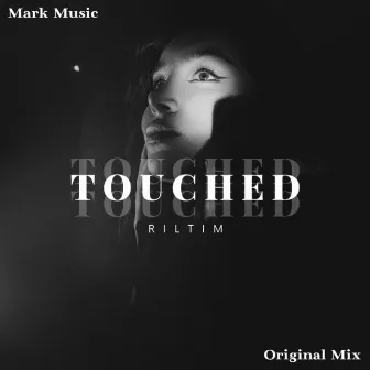 Touched by RILTIM